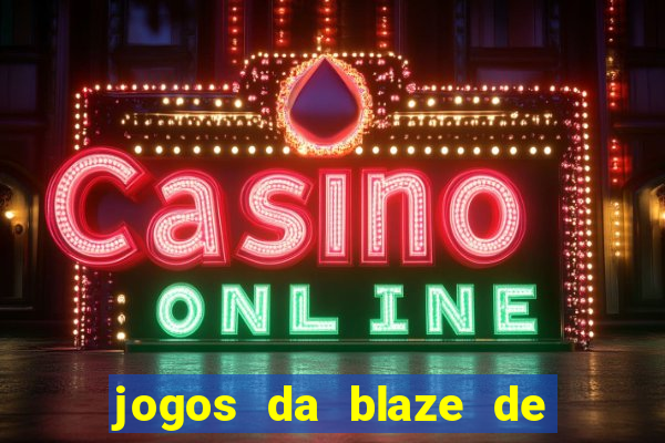 jogos da blaze de 5 centavos